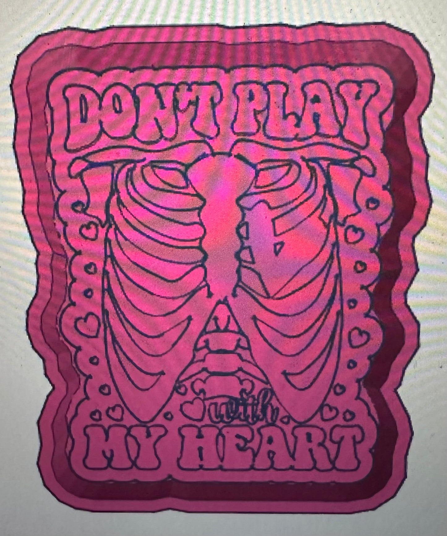 Don’t play with my heart