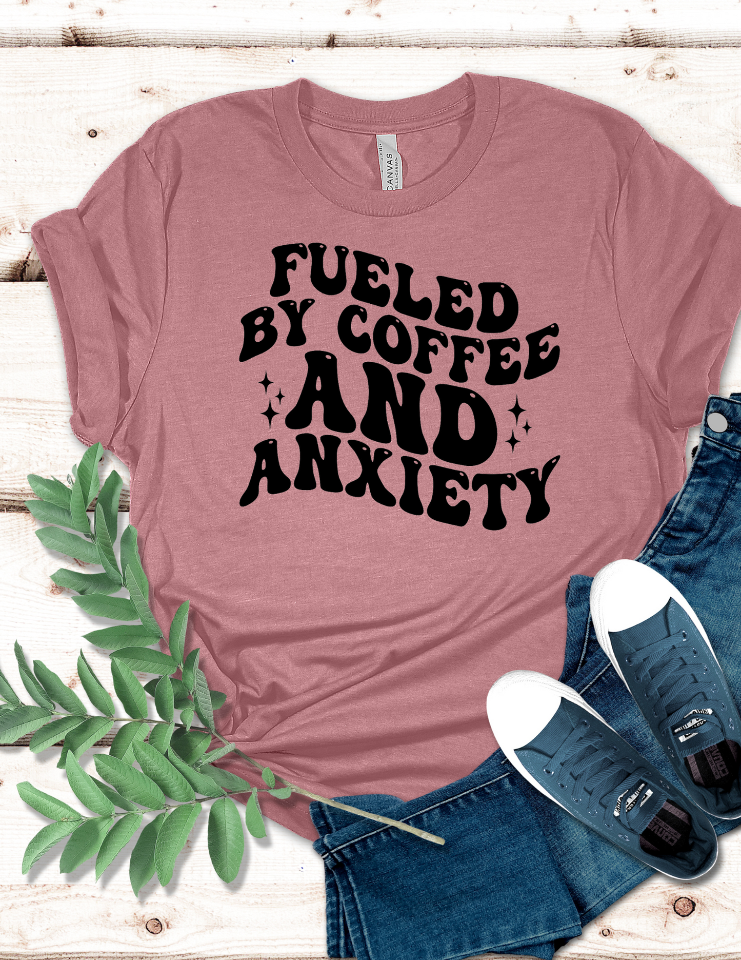 Fueled by Coffee an Anxiety T-Shirt