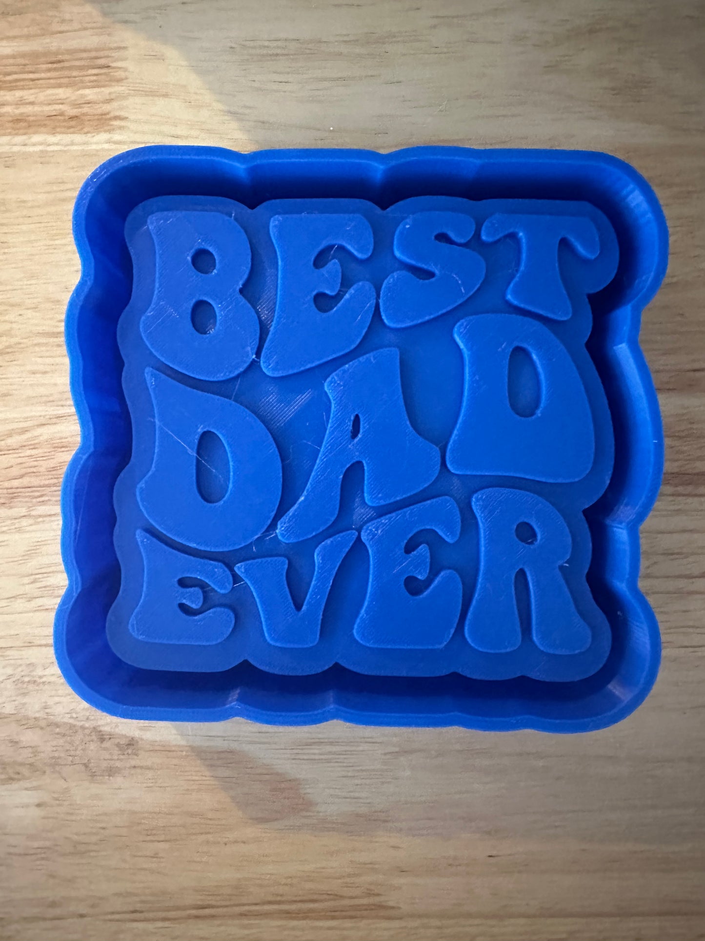 Best Dad Ever Mold